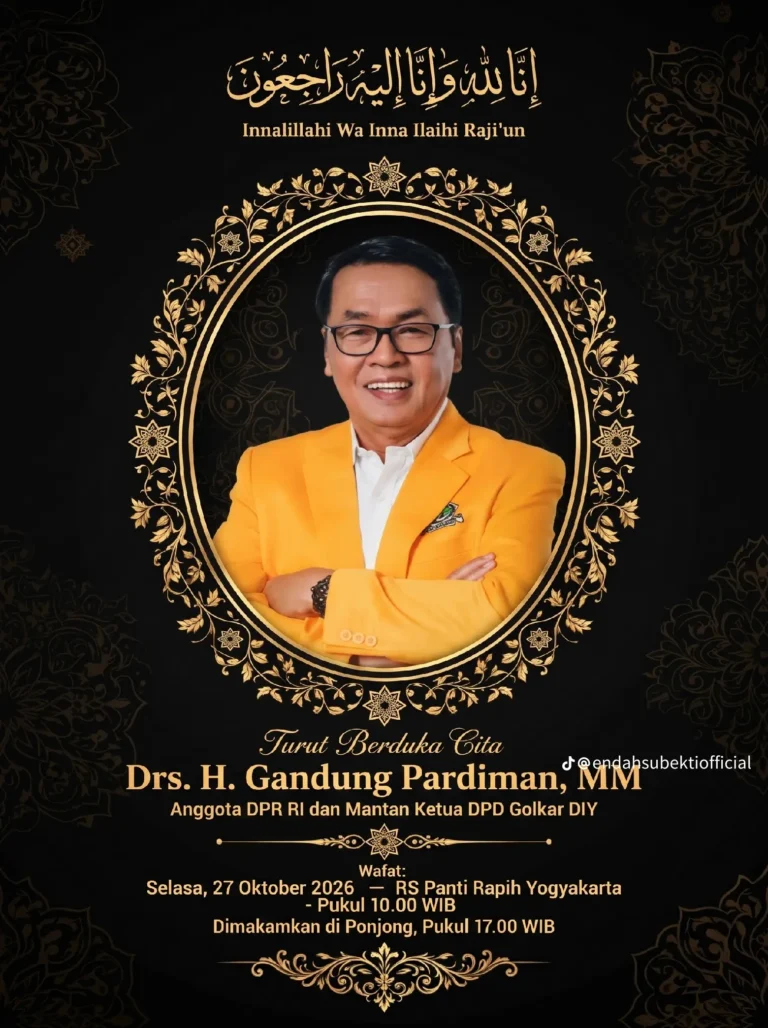 KABAR DUKA! GANDUNG PARDIMAN WAFAT, GOLKAR DIY KEHILANGAN TOKOH SENIOR YANG BERKIPRAH PANJANG DI DUNIA POLITIK